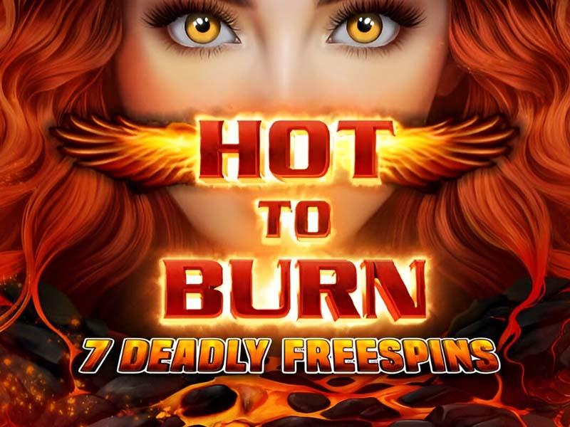 Hot to Burn - 7 Deadly Free Spins free demo slot game by Pragmatic Play